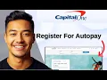 How To Register With Capital One For Autopay And Due Date Changes