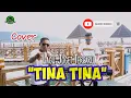 Lagu Joget Terbaru - TINA TINA - Cover Rizki Lapandewa
