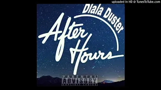 dlala duster after hours