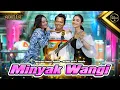 Download Lagu OM ADELLA DIFARINA INDRA \u0026 ARLIDA PUTRI LAGU MINYAK WANGI