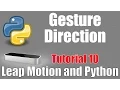 Determine Gesture Direction - Leap Motion and Python Tutorial 10