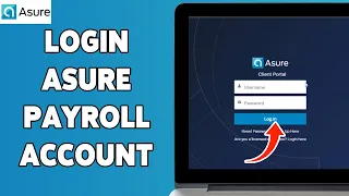 How To Login Asure Payroll Account 2024 Sign In Access Your Payroll Information Securely