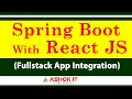 Spring Boot with React JS - Fullstack Development ashokit
