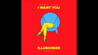 Download Chris Lake   I Want You Illusionize Remix MP3