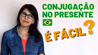 Português - Conjugação dos Verbos no Presente
