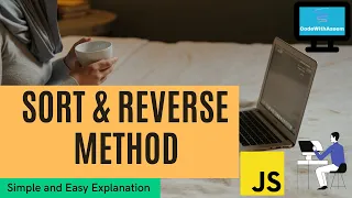 What is Sort and Reverse method on Array in JavaScript Sort vs Reverse Methods
