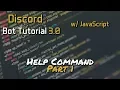 Discord Bot Tutorial 3 0 - Help Command Part 1 6
