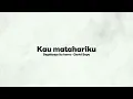 SEGALANYA ITU KAMU - DAVID BAYU (LIRIK VIDEO)