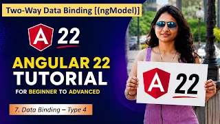 7 Data Binding in Angular 22 Two-way Data Binding Angular 22 Tutorials