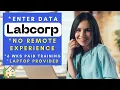 Labcorp is Hiring Remote Entering Data No Remote Experience Needed Work From Home Jobs 2025