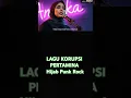 Download Lagu LAGU KORUPSI PERTAMINA || Hijab Punk Rock