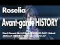 Lagu 【公式ライブ映像】Roselia「Avant-garde HISTORY」【期間限定】