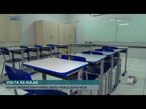 Volta às aulas: novas regras sanitárias serão publicadas nesta sexta