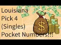 Louisiana Pick 4 Singles Pocket Numbers