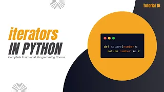 Iterators in Python Functions Complete Functional Programming Course in Python Tutorial 16