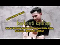 Download Lagu Kalau di suka ko bilang jangan pura pura bahagia!!Berhenti Kasihan – Kapthenpurek (Lirik)