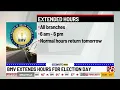BMV offering extended hours on Election Day