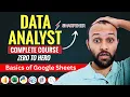 Data Analyst Tutorial Basics of Google Sheets Google Sheets for Data Analytics Beginners