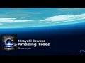 Download Lagu [Hiroyuki Sawano] - Amazing Trees |Extended Version| (Instrumental)