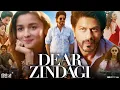 Download Lagu Dear Zindagi Full Movie Shah Rukh Khan | Alia Bhatt | Ali Zafar | Kunal Kapoor | HD Reviews \u0026 Facts