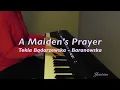 A Maiden’s Prayer （少女的祈祷）(Tekla Bądarzewska-Baranowska)