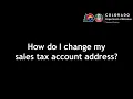 How do I change my sales tax account address