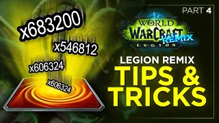 Legion Remix Tips Tricks Part 4 