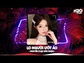Lagu Lo Người Ướt Áo Remix, Hỏi Thế Gian Ơi Tại Sao Mải Lo Người Em Ướt Áo🎼Top 20 Nhạc TikTok Hay 2026