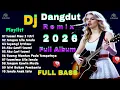 Lagu 🎵 DJ DANGDUT REMIX ❗DJ REMIX FULL BASS❗REMIX DJ FULL ALBUM✅ #djdangdutremix #remixdj  #vlogaipdam