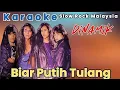 Download Lagu Biar Putih Tulang _ Dinamik (KARAOKE SLOW ROCK MALAYSIA)