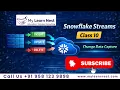 Snowflake Streams Explained Change Data Capture CDC Class 10