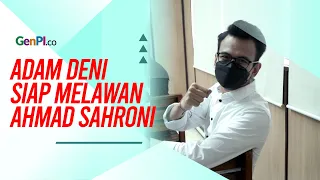 Adam Deni Siap Melawan, Laporkan Ahmad Sahroni Ke KPK