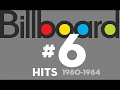 Lagu Billboard Hot 100 #6 Singles 1980 -1984 Chart Sweep (Revised)