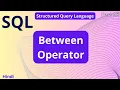 SQL Between Operator tutorial in Hindi arvindprogramming