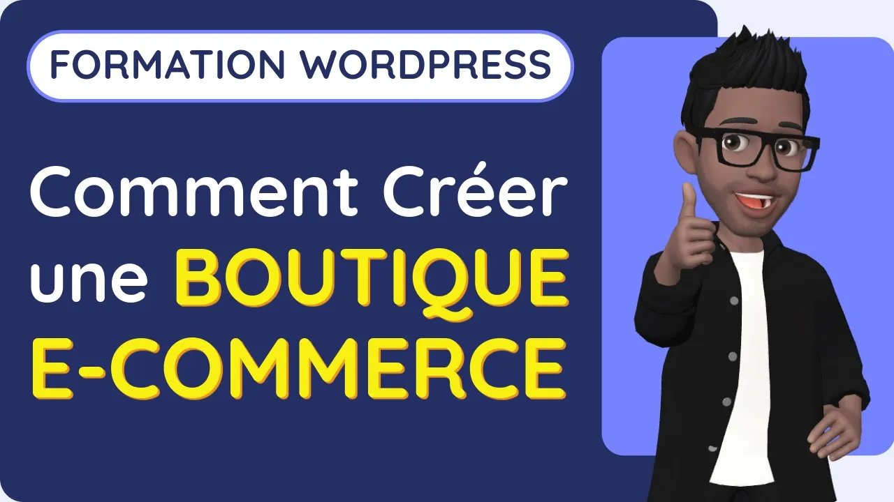 Tutoriels Comment créer une Boutique en ligne avec WordPress, WooCommerce sur Hostinger - Formation WordPress