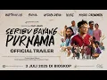Download Lagu Seribu Bayang Purnama | Official Trailer