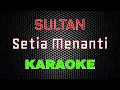Download Lagu Sultan - Setia Menanti [Karaoke] | LMusical