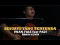 Download Lagu SESUATU YANG TERTUNDA - IWAN FALS feat PADI I RBNSH COVER
