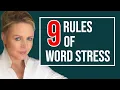 Master Word Stress 9 Essential Rules - English Pronunciation