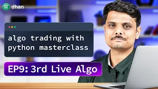 Master Algo Trading with Python Episode 9 Build Your Third Live Algo Algo Trading FREE Course