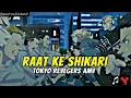 Lagu Tokyo Revengers Toman Fight AMV - Raat Ke Shikari (Masoom Sharma) 💥 Haryanvi Song Status