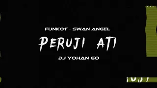 Download Funkot Iban | Peruji Ati [ Dugem Anthem Mix ] - Swan Angel ft. DJ Yohan Go #music MP3