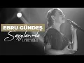 Download Lagu Ebru Gündeş - Saygılarımla (Lyric Video)