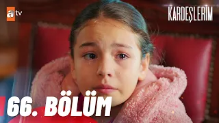 Kardeşlerim 66 Bölüm Atvturkiye  Kardeşlerim 66 Bölüm Atvturkiye