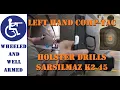 Left Handed Drills SAR K2 45 Comp-Tac Wheelchair Holster