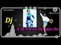 Download Lagu AMAR DJ Baja the |! dj Nach Nach Nach Amar DJ Baja the song