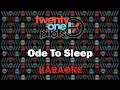 Download Lagu Twenty One Pilots - Ode To Sleep (Karaoke)