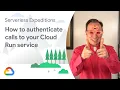 How to authenticate calls to your Google Cloud Run service
