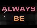 Jonas Blue, Louisa Johnson - Always Be There (Lyric Video)