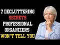 7 Decluttering Secrets Professional Organizers NEVER Share with Seniors Transform Your Space